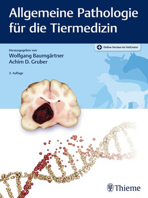 cover image of Allgemeine Pathologie für die Tiermedizin